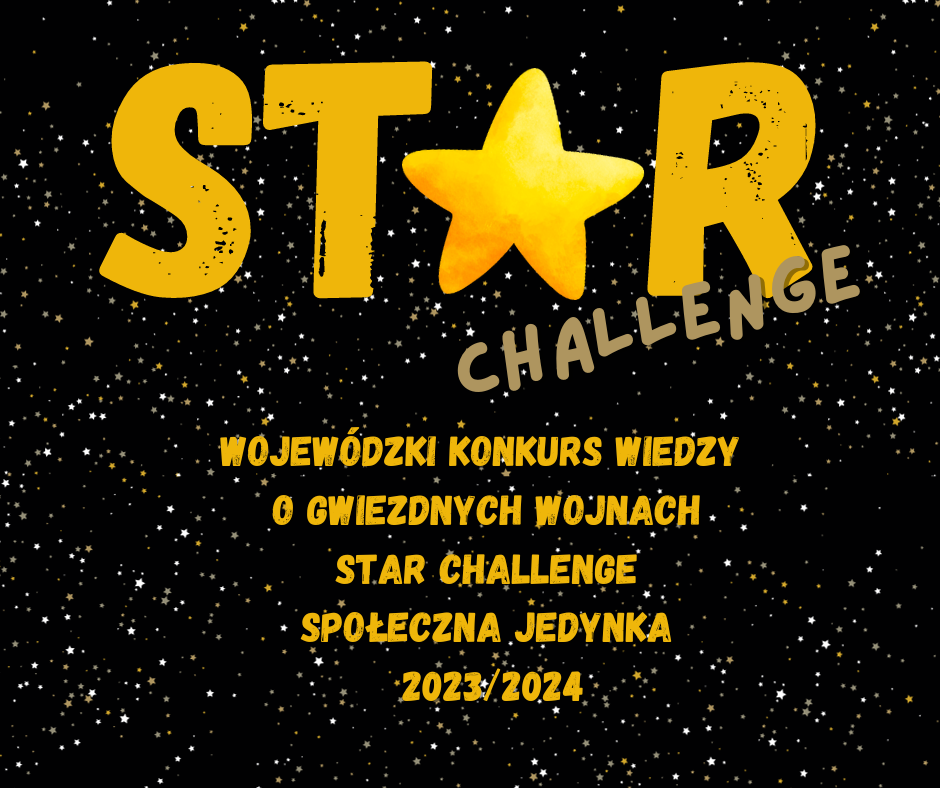 Wojewódzki Konkurs Wiedzy o Gwiezdnych Wojnach – STAR Challenge